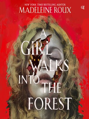 cover image of A Girl Walks into the Forest